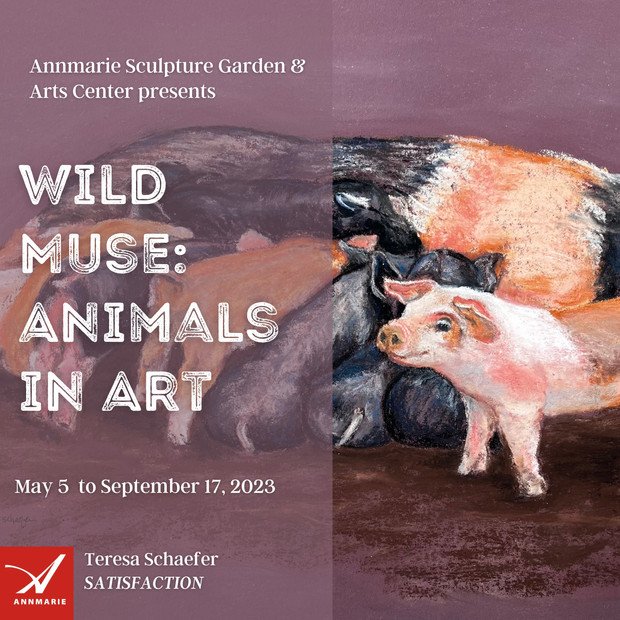 Satisfaction was juried into the Ann Marie Sculpture Garden and Arts Center show Wild Muse: Animals in Art